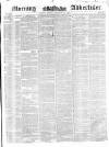 Morning Advertiser Friday 20 February 1852 Page 1