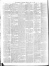 Morning Advertiser Friday 02 April 1852 Page 6