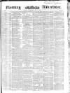 Morning Advertiser Thursday 06 May 1852 Page 1
