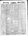 Morning Advertiser Wednesday 14 July 1852 Page 1