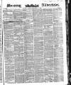 Morning Advertiser Friday 03 September 1852 Page 1