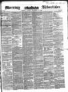 Morning Advertiser Tuesday 28 September 1852 Page 1