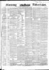 Morning Advertiser Friday 29 October 1852 Page 1
