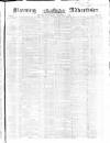 Morning Advertiser Wednesday 01 December 1852 Page 1