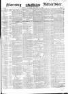 Morning Advertiser Saturday 11 December 1852 Page 1