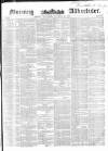 Morning Advertiser Wednesday 15 December 1852 Page 1