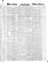 Morning Advertiser Monday 03 January 1853 Page 1