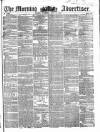 Morning Advertiser Thursday 16 June 1853 Page 1