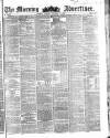 Morning Advertiser Tuesday 11 October 1853 Page 1