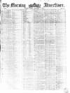 Morning Advertiser Friday 01 December 1854 Page 1