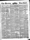 Morning Advertiser Thursday 11 January 1855 Page 1
