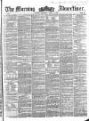 Morning Advertiser Saturday 07 April 1855 Page 1