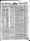 Morning Advertiser Wednesday 19 September 1855 Page 1