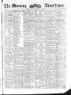 Morning Advertiser Friday 09 November 1855 Page 1