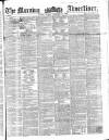 Morning Advertiser Friday 28 December 1855 Page 1