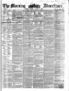 Morning Advertiser Friday 04 January 1856 Page 1