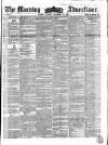 Morning Advertiser Tuesday 23 December 1856 Page 1