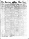 Morning Advertiser Thursday 01 October 1857 Page 1