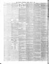 Morning Advertiser Friday 09 April 1858 Page 8