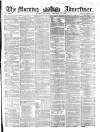 Morning Advertiser Thursday 18 November 1858 Page 1