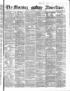 Morning Advertiser Wednesday 22 December 1858 Page 1