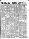 Morning Advertiser Wednesday 28 September 1859 Page 1