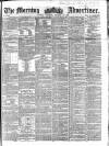 Morning Advertiser Thursday 13 October 1859 Page 1
