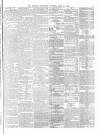 Morning Advertiser Saturday 21 April 1860 Page 7