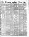Morning Advertiser Thursday 03 January 1861 Page 1