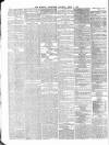 Morning Advertiser Saturday 06 April 1861 Page 6