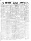 Morning Advertiser Friday 31 May 1861 Page 1