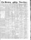 Morning Advertiser Thursday 05 September 1861 Page 1