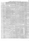 Morning Advertiser Friday 11 April 1862 Page 2