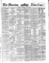 Morning Advertiser Thursday 05 June 1862 Page 1