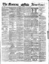 Morning Advertiser Saturday 05 July 1862 Page 1