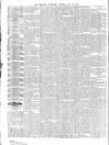 Morning Advertiser Tuesday 29 July 1862 Page 4
