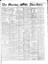 Morning Advertiser Thursday 20 November 1862 Page 1