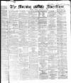 Morning Advertiser Monday 22 December 1862 Page 1