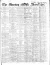 Morning Advertiser Monday 05 January 1863 Page 1
