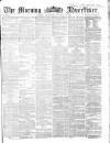 Morning Advertiser Wednesday 21 January 1863 Page 1
