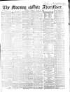Morning Advertiser Saturday 14 March 1863 Page 1