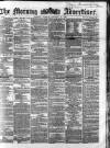 Morning Advertiser Tuesday 12 January 1864 Page 1