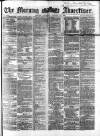 Morning Advertiser Saturday 23 January 1864 Page 1
