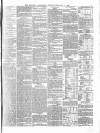 Morning Advertiser Tuesday 09 February 1864 Page 7