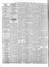 Morning Advertiser Friday 15 April 1864 Page 4