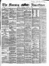Morning Advertiser Wednesday 01 February 1865 Page 1