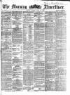 Morning Advertiser Friday 28 April 1865 Page 1