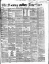 Morning Advertiser Tuesday 29 August 1865 Page 1