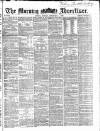 Morning Advertiser Monday 04 September 1865 Page 1