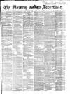 Morning Advertiser Saturday 14 October 1865 Page 1